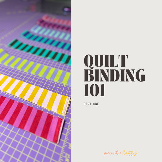 Quilt Binding 101 - Part 1