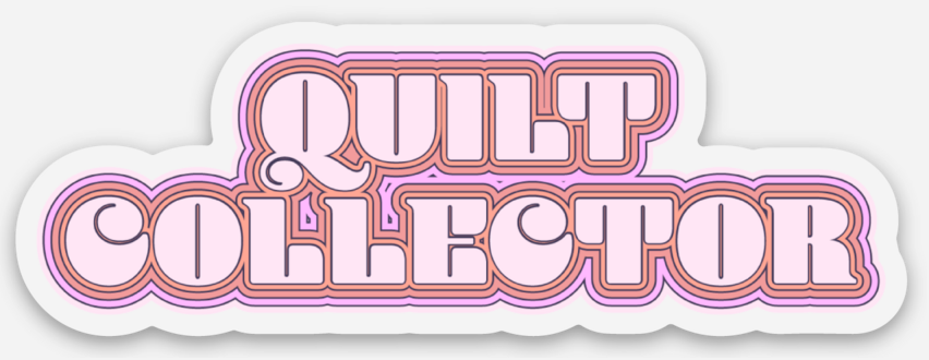 Quilt Collector Vinyl Sticker